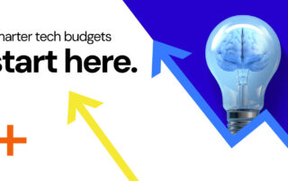 Smarter Tech Budget - Start Here